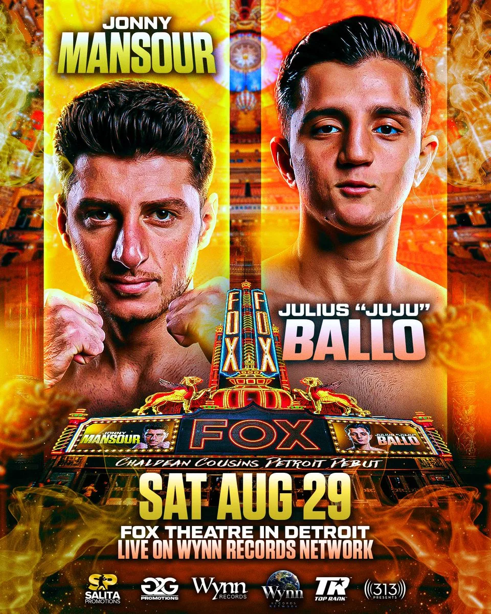 Official fight poster — Jonny Mansour & Julius &ldquo;JuJu&rdquo; Ballo, Chaldean Cousins Detroit Debut, Fox Theatre, Sat Aug 29, live on Wynn Records Network